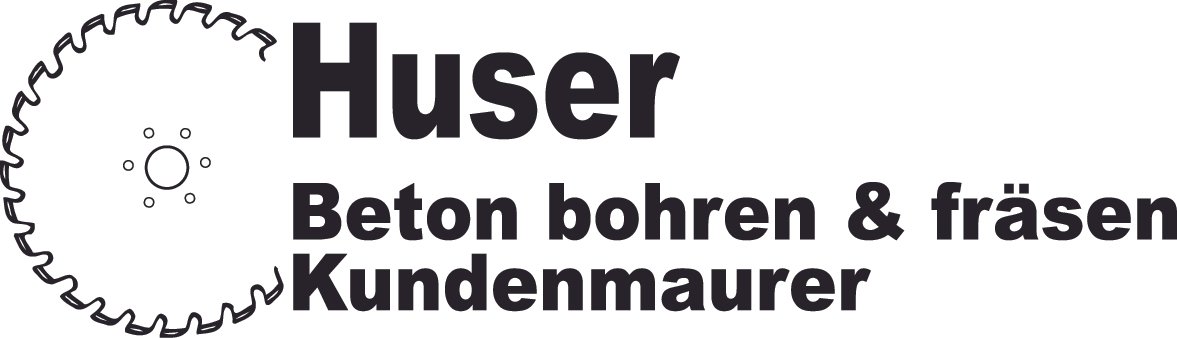 Huser – Beton bohren & fräsen, Kundenmaurer